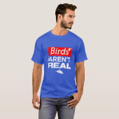 T-shirt Les oiseaux ne sont pas de vraies filles (Devant entier)