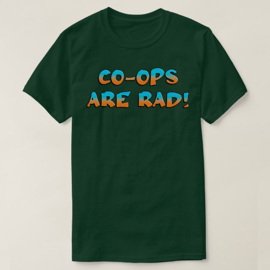 T-shirt Les Opérations Sont Rad Worker Co Op (Design devant)