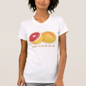 T-SHIRT LES ORANGES NE SONT PAS LE SEUL FRUIT (Devant)