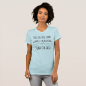 T-shirt "Les orteils dans le sable, les vagues & Pina Cola (Devant entier)