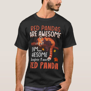 T-shirt Les Pandas Rouges Sont Super Donc Je Suis Un Panda