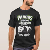 T-shirt Les Pandas Sont Géniaux Je Suis Un Ours De Panda (Devant)