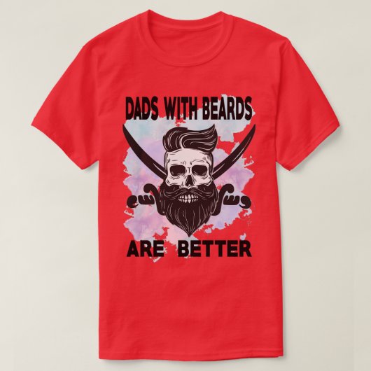 T-shirt les papas avec barbe sont mieux CLASSIQUE TSHIR3 (Design devant)