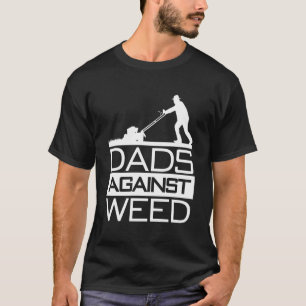 T-shirt Les papas contre les mauvaises herbes Drôle Jardin