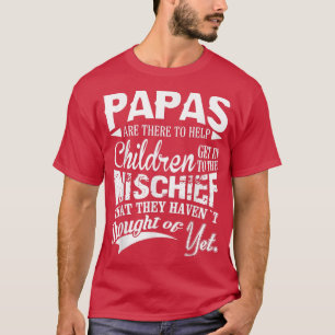T-shirt Les PAPAS sont là pour aider les enfants à entrer 