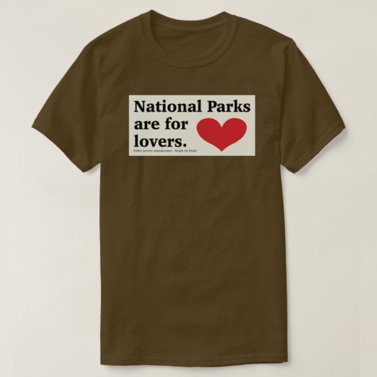 T-shirt Les parcs nationaux sont pour les amoureux autocol (Design devant)