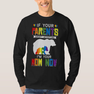 T-shirt Les parents n'acceptent pas Je suis votre maman ma