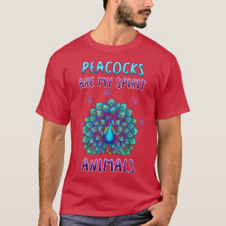 T-shirt Les Peacocks Sont Mes Animaux Esprit