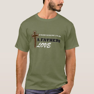 T-shirt Les Pères aiment les proverbes 13:24