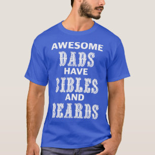 T-shirt Les Pères Étonnants Ont Des Bibles Et Des Oreilles