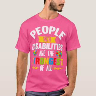 T-shirt Les personnes handicapées sont les plus fortes