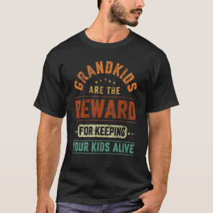 T-shirt Les Petits-Enfants Sont La Récompense Pour Garder