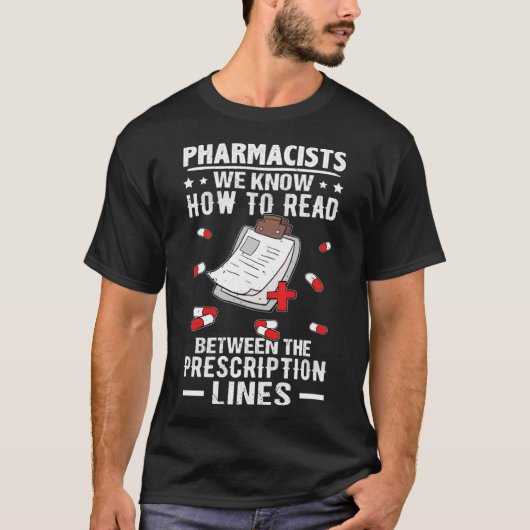 T-shirt Les Pharmaciens Lisent Entre Les Lignes D'Ordonnan (Devant)