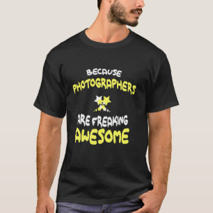 T-shirt Les Photographes Font Des Flicks Magnifiques Photo