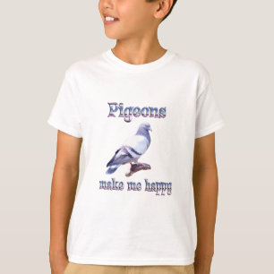 T-shirt Les pigeons me rendent heureux