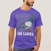 T-shirt Les pigeons sont des menteurs Arent de vrais espio (Devant)