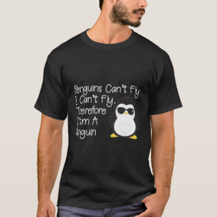 T-shirt Les pingouins ne peuvent pas voler Penguin Penguin