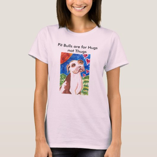 T-shirt Les pitbulls sont pour des voyous d'étreintes pas (Devant)