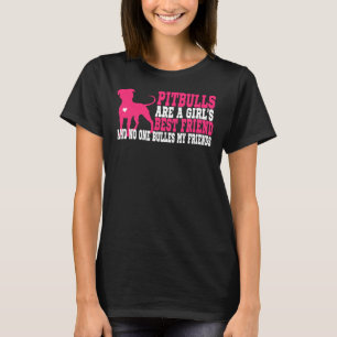 T-shirt Les Pitbulls Sont Une Fille Meilleur Ami Relaxé