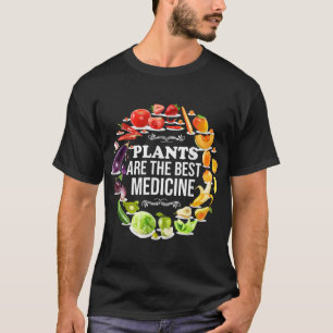 T-shirt Les plantes sont Meilleur Meilleur Médicament Vega