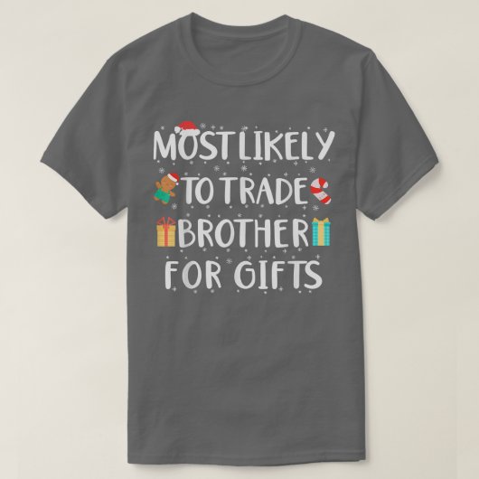 T-shirt Les Plus Probables À Échanger Frère Pour Les Cadea (Design devant)
