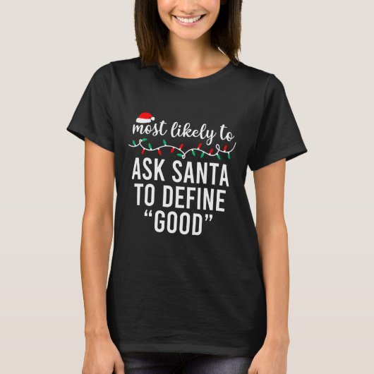 T-shirt Les plus probables à Noël Correspondant Pajamas De (Devant)