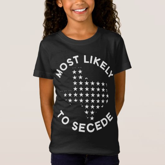 T-Shirt Les Plus Probables De Sécession - Drôle Texas (Devant)