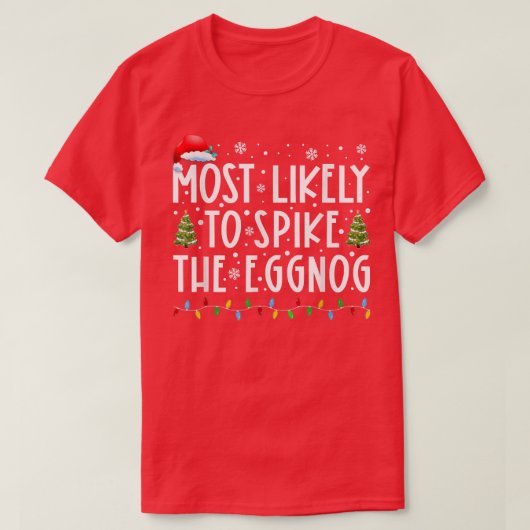 T-shirt Les Plus Probables De Spike La Famille Eggnog Funn (Design devant)