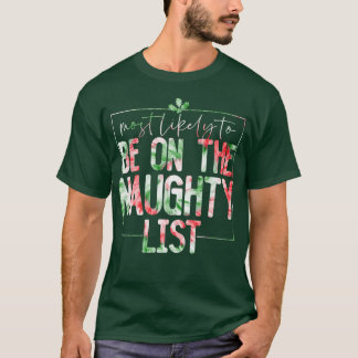 T-shirt Les Plus Probables D'Être Sur La Liste Des Méchant