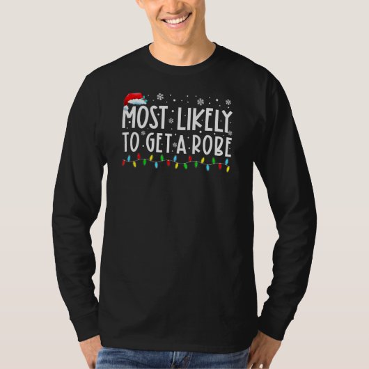 T-shirt Les Plus Probables D'Obtenir Un Robe Correspondant (Devant)