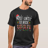 T-shirt Les Plus Probables Pour Voyager Rudolph Funny Chri (Devant)