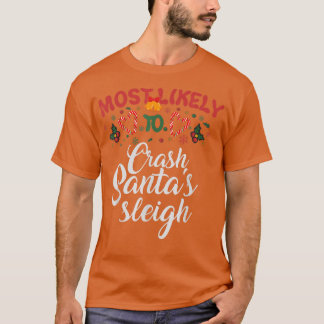 T-shirt Les Plus Susceptibles De Crash Père Noël Sleigh Dr