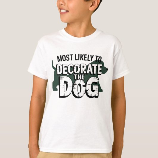 T-shirt 🐶 Les Plus Susceptibles De Décorer Le Chien Drôle (Devant)