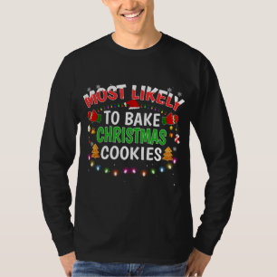 T-shirt Les plus susceptibles de faire cuire Noël Cookies