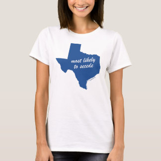 T-shirt Les plus susceptibles de faire sécession (les femm