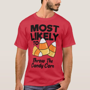 T-shirt Les Plus Susceptibles De Jeter Le Candy Corn Enfan