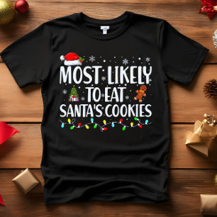 T-shirt Les plus susceptibles de manger tous les PÈRE NOËL
