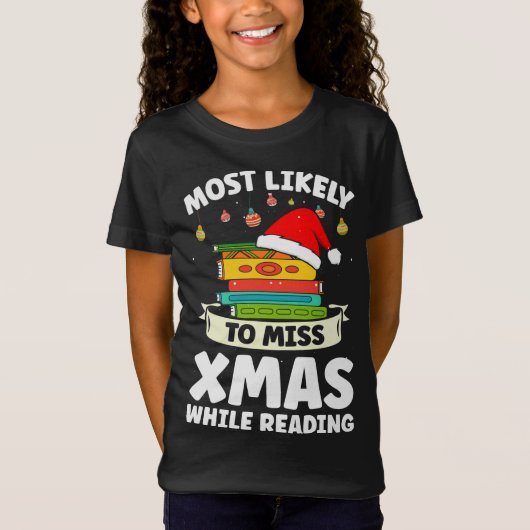 T-Shirt Les Plus Susceptibles De Manquer Xmas En Lisant Le (Devant)