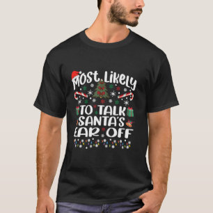 T-shirt Les plus susceptibles de parler de Père Noël s Ear