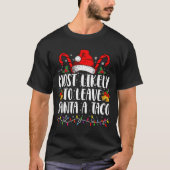 T-shirt Les Plus Susceptibles De Quitter Père Noël Un Noël (Devant)