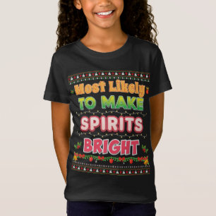 T-Shirt Les Plus Susceptibles De Rendre Les Esprits Bright