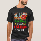 T-shirt Les Plus Susceptibles De S'endormir D'Abord Noel D (Devant)