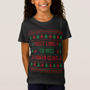 T-Shirt Les Plus Susceptibles D'Embrasser Le Père Noël Drô