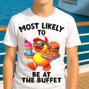 T-shirt Les plus susceptibles d'être au Buffet Funny Cruis