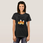 T-shirt Les Plus Susceptibles D'Obtenir Des Traitements De (Devant entier)