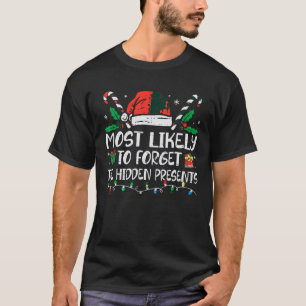 T-shirt Les Plus Susceptibles D'Oublier Le Caché Présente