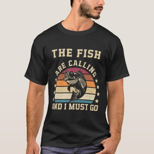 T-shirt Les Poissons Appelent Et Je Dois Aller Drôle Pêche (Devant)