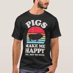 T-shirt Les porcs me rendent heureux Cochon amusant Retro 