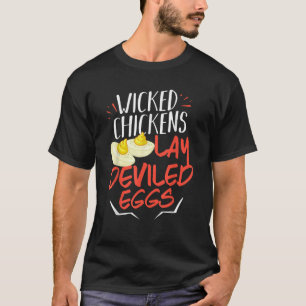 T-shirt Les Poulets Malins Possèdent Des Oeufs Dévastés Ca