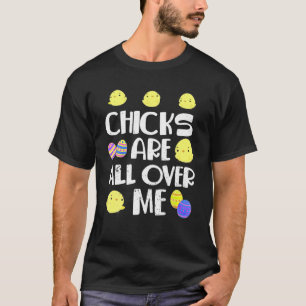 T-shirt Les Poussins Sont Partout Moi Jour de Pâques Drôle